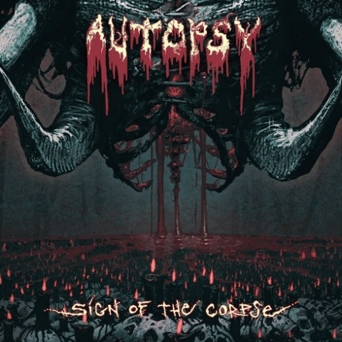 Autopsy (USA) : Sign of the Corpse